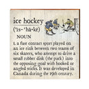 Ice Hockey Definition Wooden Sign | Wall Art Print on Real Wood