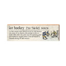 Ice Hockey Definition Wooden Sign | Wall Art Print on Real Wood