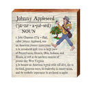 Johnny Appleseed Definition Wooden Sign | Wall Art Print on Real Wood | Home Decor
