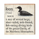 Loon Definition Wooden Sign | Wall Art Print on Real Wood | Lake House Home Decor