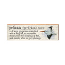 Pelican Definition Wooden Sign | Wall Art Print on Real Wood | Coastal Tropical Nautical Beach House Home Decor