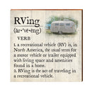 RV'ing Definition Wooden Sign | Wall Art Print on Real Wood | RV Home Decor