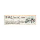 Skiing Definition Wooden Sign | Wall Art Print on Real Wood