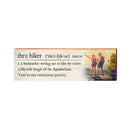 Thru Hiker Hiking Definition Wooden Sign | Wall Art Print on Real Wood | Lodge Cabin Mountain House Home Decor