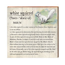 White Squirrel Definition Wooden Sign | Wall Art Print on Real Wood
