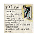 Y'all Definition Wooden Sign | Wall Art Print on Real Wood | Southern Living Home Decor
