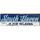 South Haven is For Relaxing Navy | Wall Art Print on Real Wood
