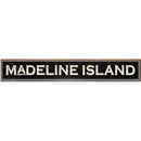 Madeline Island Black Sign | Wall Art Print on Real Wood