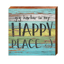 Gig Harbor, Washington Is My Happy Place Wooden Sign | Wall Art Print on Real Wood