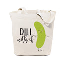 Dill With It Cotton Canvas Tote Bag