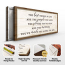 The Best Things In Life Sign VI