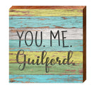 You. Me. Guilford. | Wall Art Print on Real Wood
