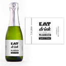 Eat Drink Be Married Mini Champagne Split Label