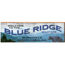 Welcome To The Blue Ridge Mountains | Wall Art Print on Real Wood