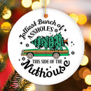 Jolliest Bunch of Assholes This Side of the Nuthouse Ornament, Christmas Vacation Humor Quote