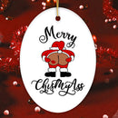 Merry ChisMyAss Funny Mooning Santa Christmas Ornament, Dirty Joke Butt Humor