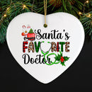 Santa’s Favorite Doctor Christmas Ornament, Appreciation Gift for Medical Worker and Phd