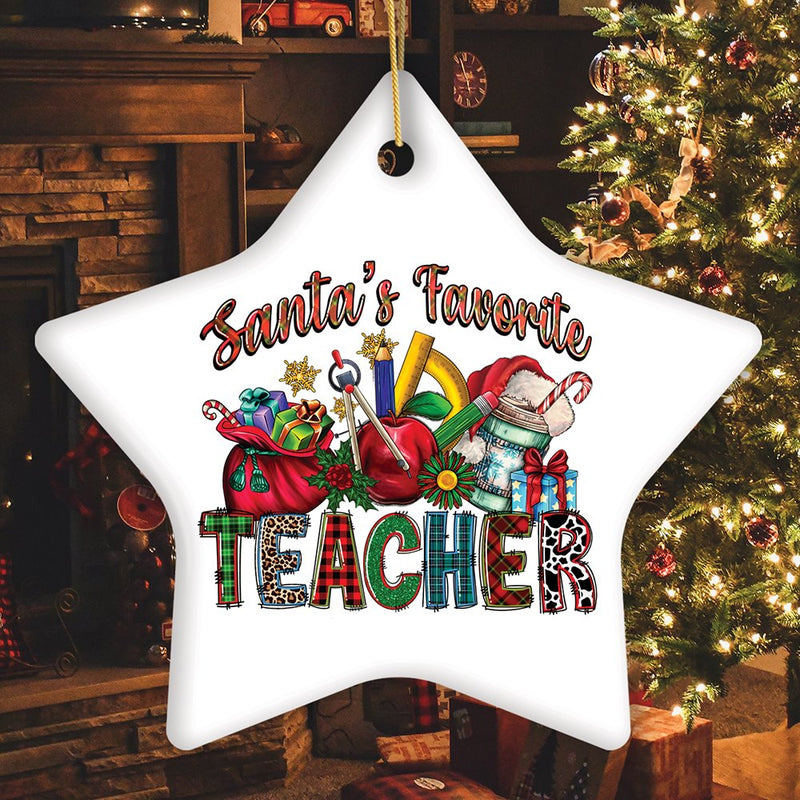 Santa’s Favorite Teacher Fun Holiday Christmas Ornament