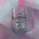 For Medicinal Purposes Only Stemless Wine Glass | Set of 2