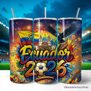 Ecuador 2026 Soccer Cup Global Championship 20oz Tumbler With Lid and Stainless Steel Straw, Fans Football Gift Cup
