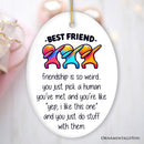 Friendship is So Weird Quote Christmas Ornament, Hilarious Gift and Appreciation for Besties