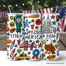 Happy 250 America Doodle 20oz Personalized Tumbler With Lid and Stainless Steel Straw, Patriotic USA 1776-2026 250th Anniversary Gift Cup