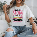 I Am a Mom and a Teacher Nothing Scares Me T-Shirt, White School Tee
