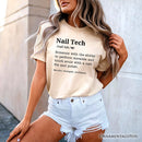 Nail Tech Definition T-Shirt, Funny Tee for Nail Hustler