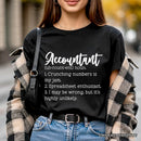 Accountant Definition T-Shirt, Finance Office Employee Funny Quote Tee