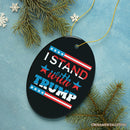 I Stand with Trump Christmas Ornament, MAGA Gift and Tree Decoration