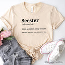 Seester Definition T-Shirt, Funny Tee for Cool and Close Sisters