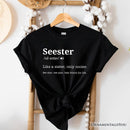 Seester Definition T-Shirt, Funny Tee for Cool and Close Sisters