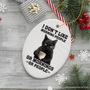 I Don't Like Morning People Quirky Cat, Cute and Funny Christmas Gift