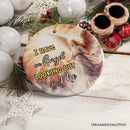 I have an Angel Looking Out for Me Quote Ornament, Heavenly Guardian Angel Christmas Memorial Gift