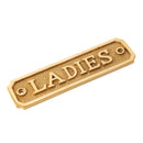 Brass Door Sign "Ladies" 5-1/2 in. Vintage Door Plaque