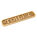 Brass Door Sign "Toilet" 5-1/2 in. Vintage Door Plaque