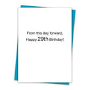 From This Day Forward Happy 29th Birthday Greeting Card
