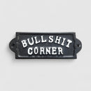 "Bullshit Corner" Cast Iron Wall Plaque, Humorous Bar Decor
