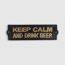 Keep Calm and Drink Beer Cast Iron Wall Plaque, Bar Decor