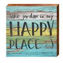 Lake Jordan is My Happy Place | Wall Art Print on Real Wood