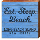 Eat. Sleep. Beach. Long Beach Island Blue | Wall Art Print on Real Wood