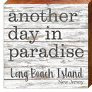 Another Day In Paradise Long Beach Island White GIF13 | Wall Art Print on Real Wood