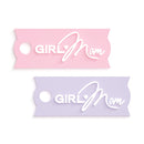 Girl Mom Stanley Tumbler Tag