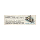 Oyster Apalachicola Definition | Wall Art Print on Real Wood