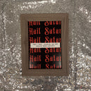 Hail Satan Framed Wall Art Print | GetBullish Original Quote Sign