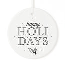 Happy Holidays Christmas Ornament
