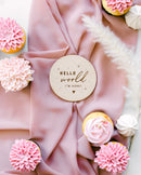 Hello World I'm Here Newborn Baby Announcement Sign