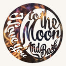 I Love You to the Moon and Back