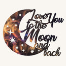 I Love You to the Moon and Back