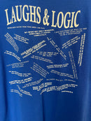 Laugh & Logic Tee | Blue | Multiple Sizes | Sandhills Specialty Gifts and Crafts